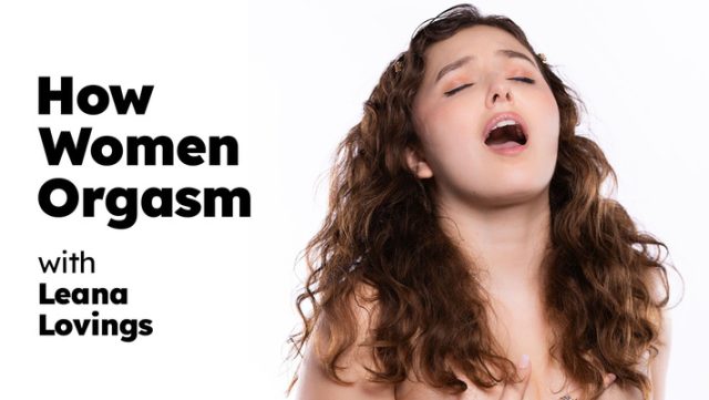 Leana Lovings Ungkap Rahasia Klimaks Perempuan Yang Menggairahkan