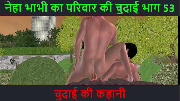 Cerita Seks Audio Hindi – Petualangan Mesum Bhabhi Neha Bagian 53 – Ngentot Panas